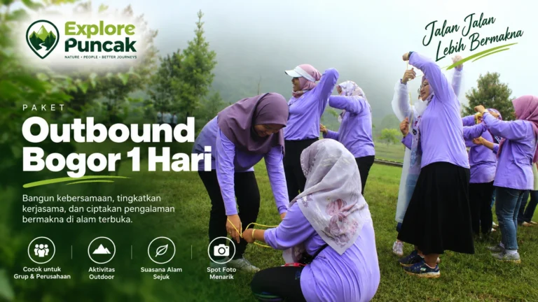 Paket Outbound Bogor 1 Hari Explore Puncak untuk grup dan perusahaan dengan aktivitas team building di alam terbuka Puncak Bogor.