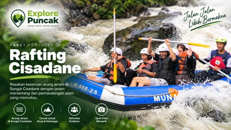 Paket rafting Cisadane di Puncak Bogor bersama Explore Puncak untuk aktivitas arung jeram grup, keluarga, dan wisata petualangan outdoor.
